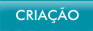 criacao